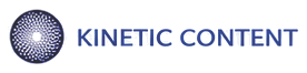 Kinetic Content